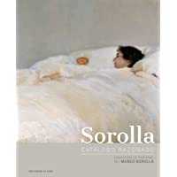 SOROLLA. CATÁLOGO RAZONADO.: COLECCIÓN DE PINTURAS DEL MUSEO SOROLLA.